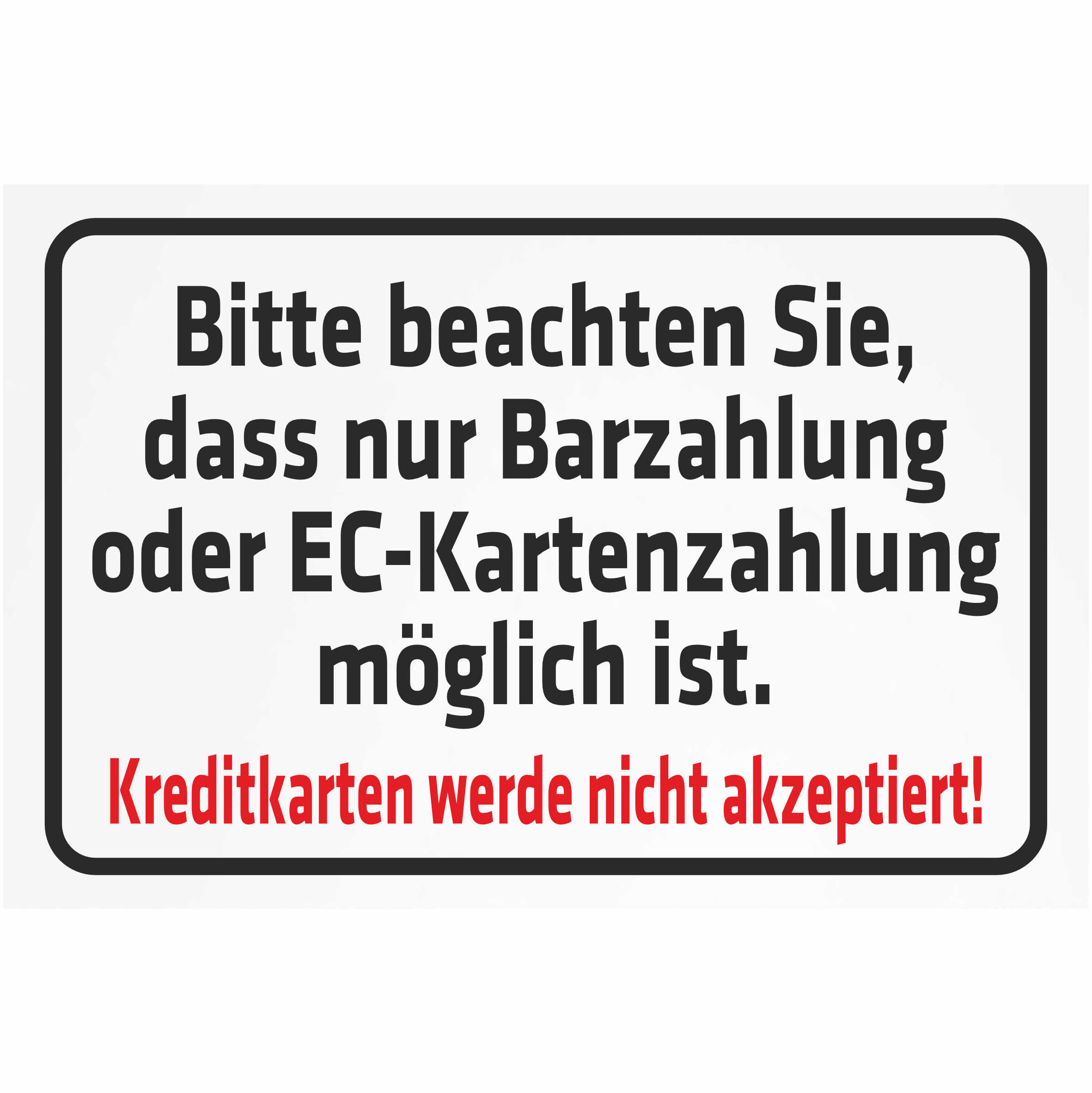 Schild nur Barzahlung oder ECKartenzahlung möglich ist KPI0305 eBay